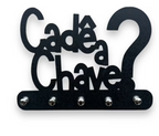 Porta Chaves Cadê a Chave?